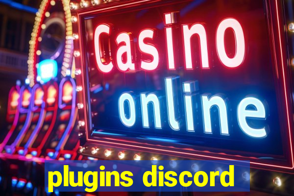 plugins discord